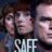 Safe : 1.Sezon 1.Bölüm izle