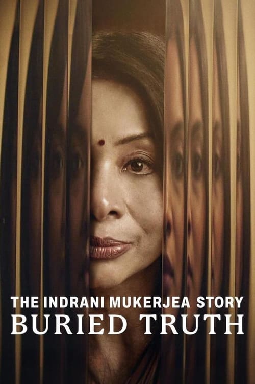 The Indrani Mukerjea Story Buried Truth : 1.Sezon 1.Bölüm