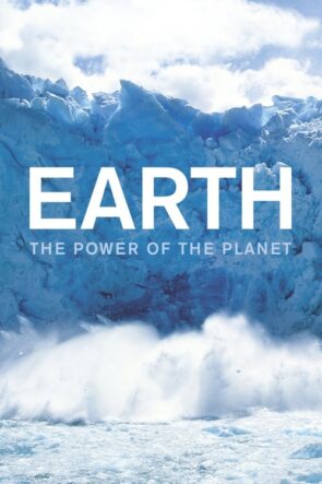 Earth The Power of the Planet