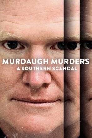 Murdaugh Murders A Southern Scandal